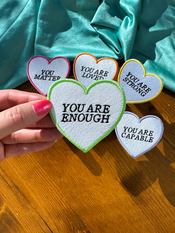 Valentine's Day Affirmation Iron-on Patches | You Are Loved, Enough, Strong, Worthy, Capable, You Matter Patch | Gift for Her or Him