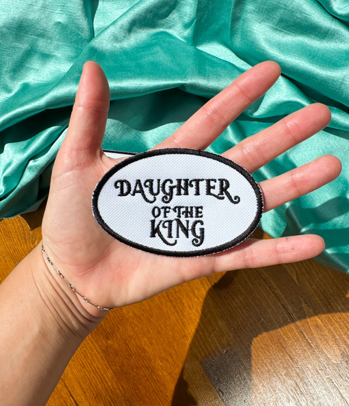 Daughter of the King with Crown Iron-on Patches | Christian Patch | Love Like Jesus Patch |Gift for Her or Him| Christian Gift |