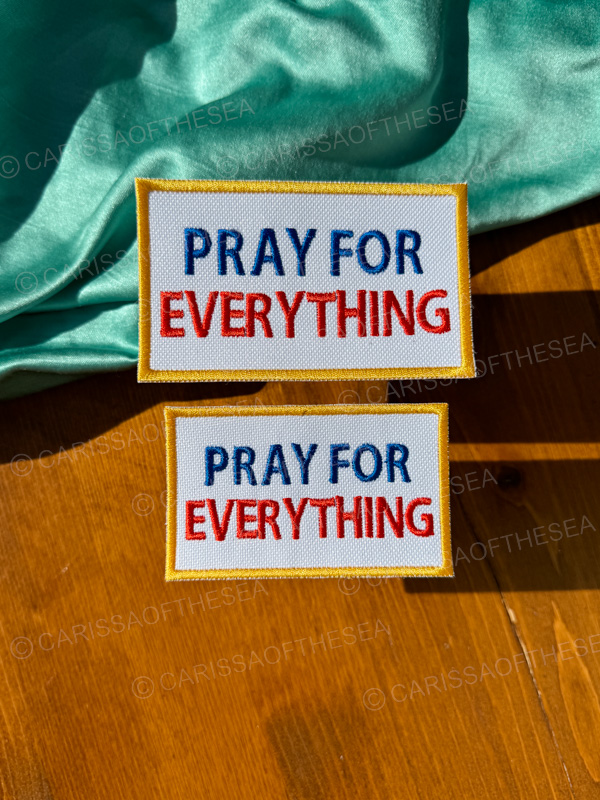 pray for everything patch