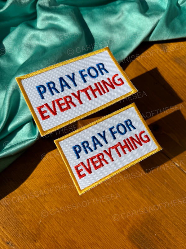 pray for everything patch