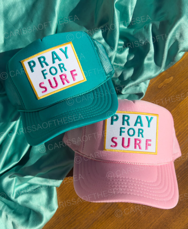 pray for surf pink or teal trucker hat
