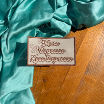 more espresso less depresso iron on patch