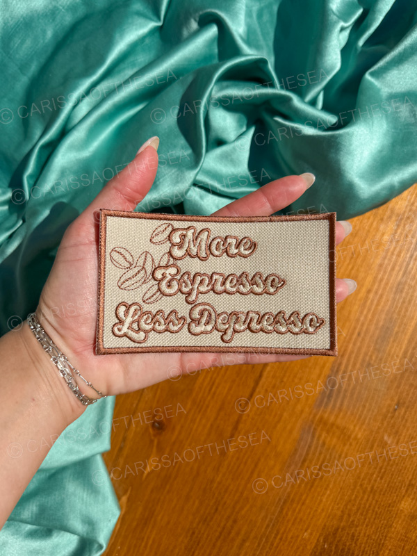 more espresso less depresso iron on patch