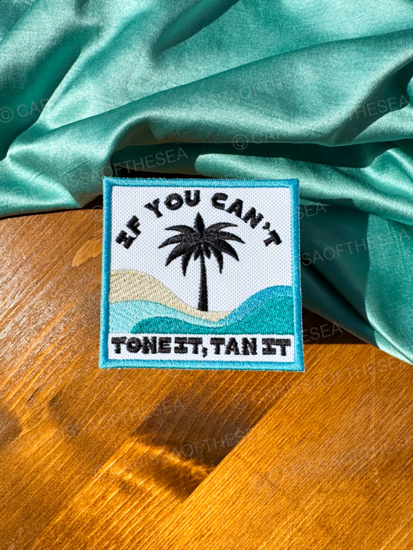 if you can't tone it tan it patch