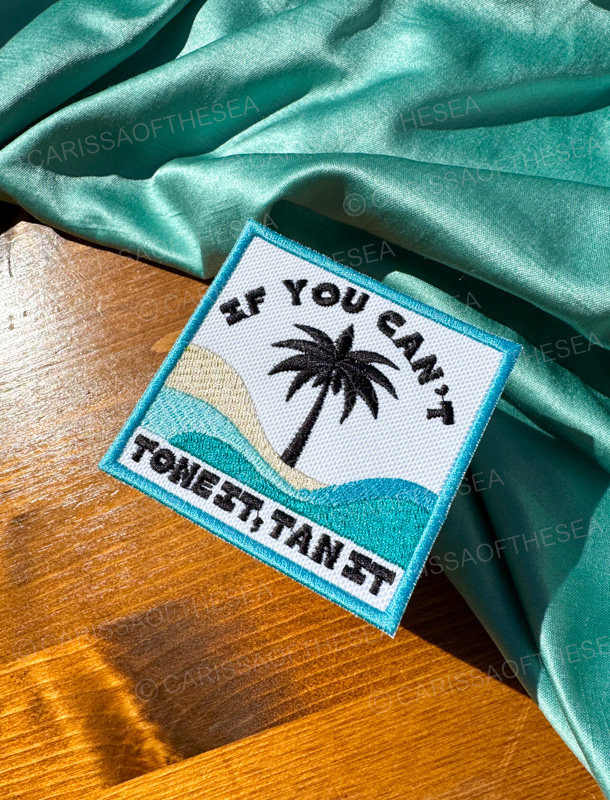 if you can't tone it tan it patch